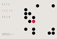 デザイン、アート、テクノロジーに特化したカンファレンスイベント「FITC Tokyo 2016」が開催